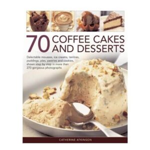 70 coffee cakes and desserts
