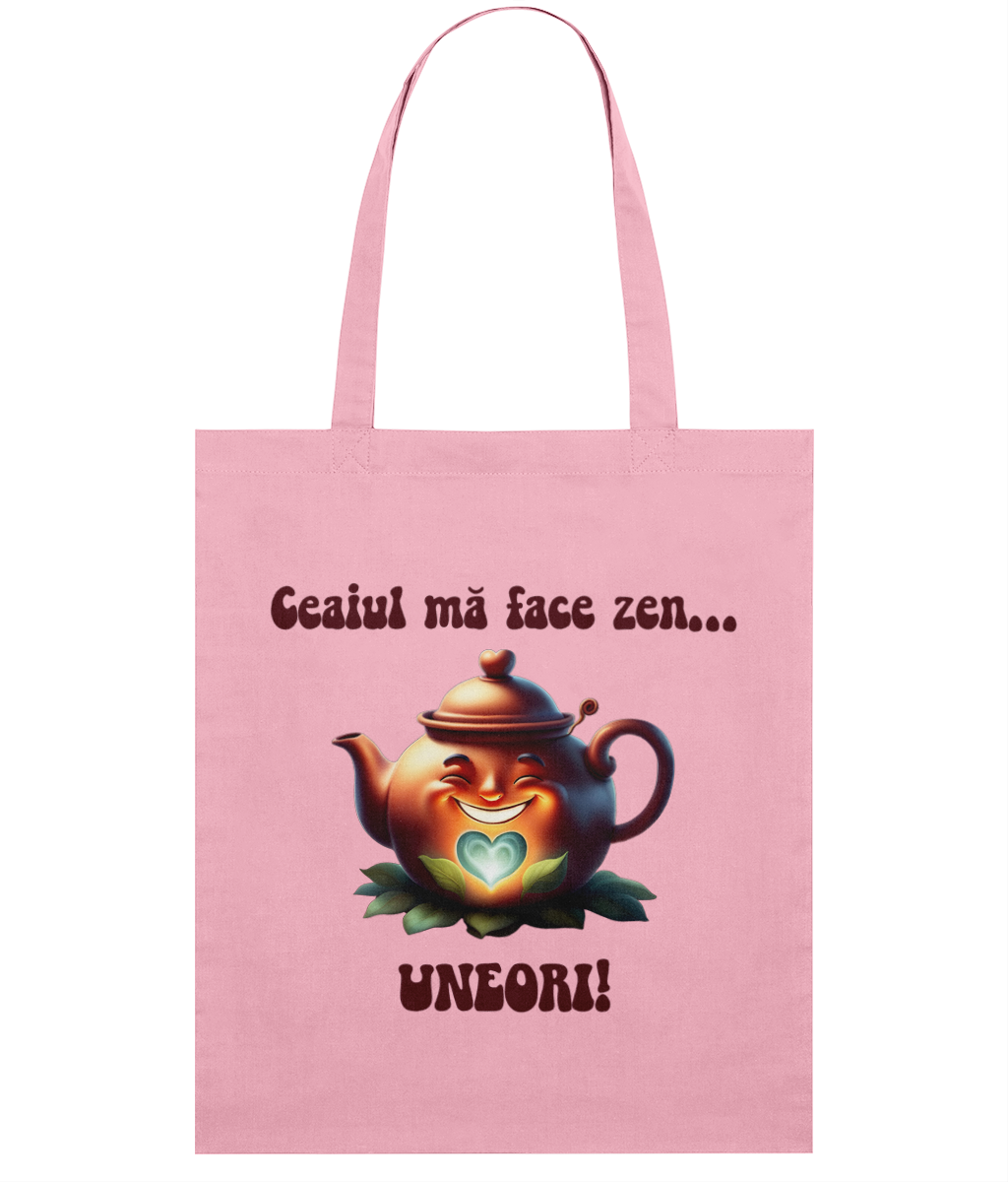 Sacoșa din bumbac „Ceaiul mă face zen... uneori” - imagine 6