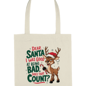 Sacoșă din Bumbac „Dear Santa, I was good” | Tote Bag