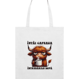 Sacoșă subțire din bumbac „Întâi Cafeaua, Întrebările După”