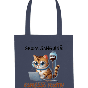Sacoșă din bumbac „Grupa Sanguină: Espresso Pozitiv”