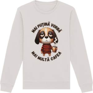 Bluză unisex „Mai Puțină Vorbă, Mai Multă Cafea”