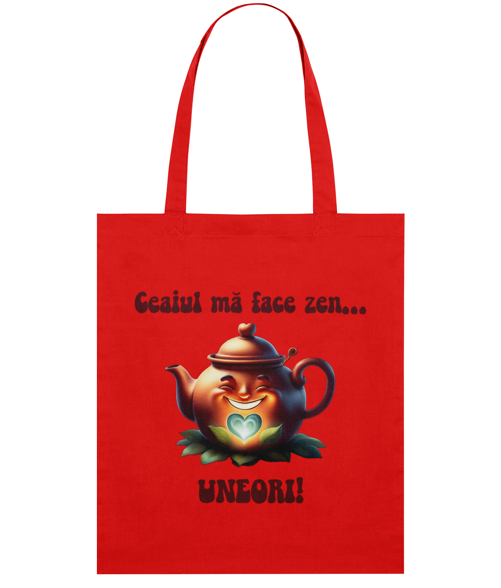Sacoșa din bumbac „Ceaiul mă face zen... uneori” - imagine 4