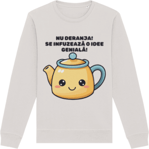 Bluză Unisex „Nu deranja! Se infuzează o idee genială!”