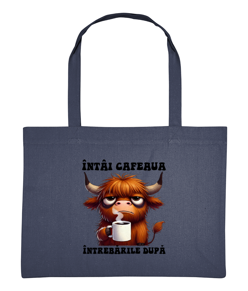 Sacoșă de cumpărături din bumbac „Întâi Cafeaua, Întrebările După” - imagine 4