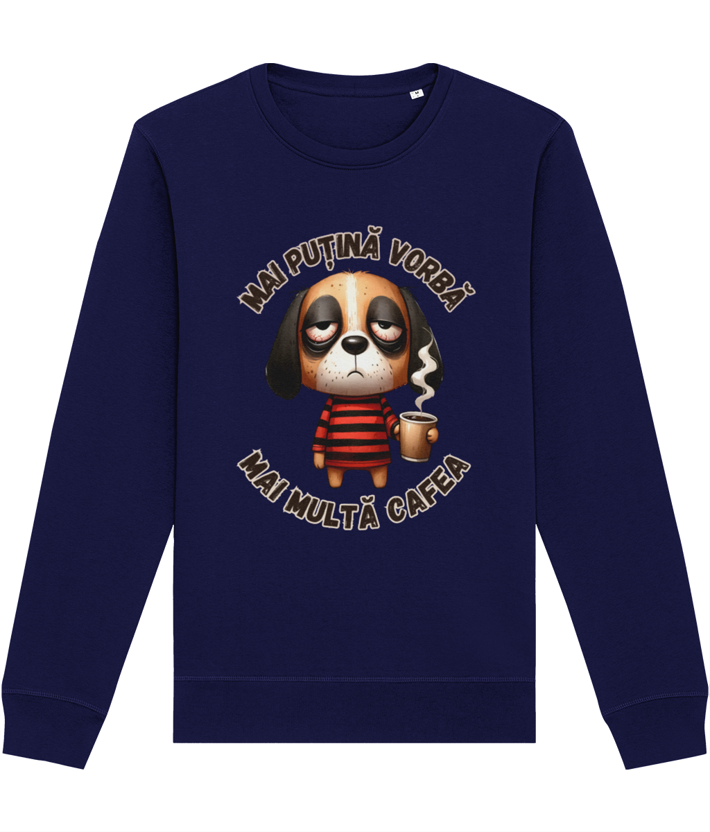 Bluză unisex „Mai Puțină Vorbă, Mai Multă Cafea” - imagine 4