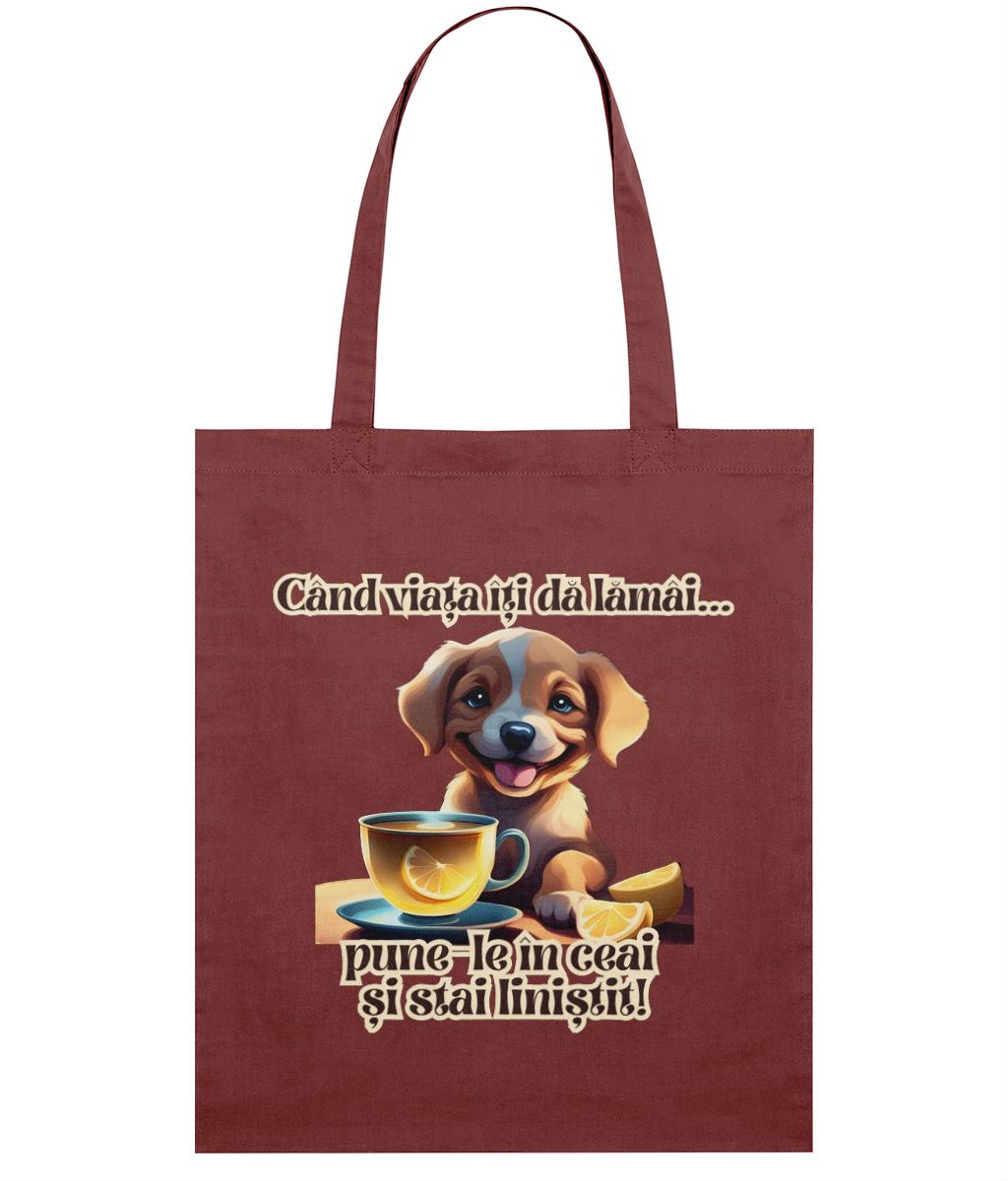 Sacoșa „Când viața îți dă lămâi... pune-le în ceai și relaxează-te” cadou pentru iubitorii de ceai