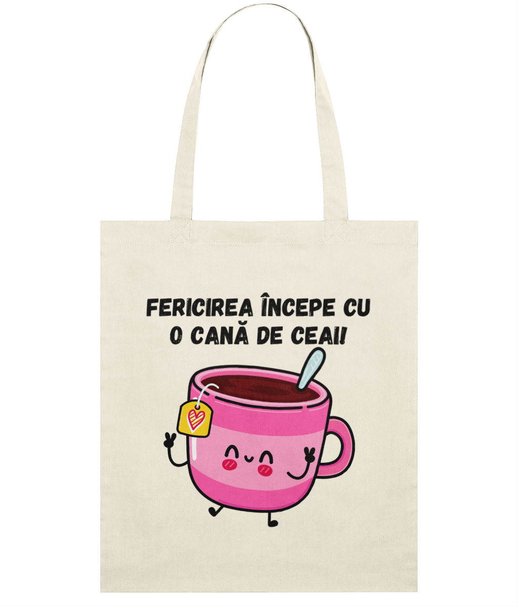 Sacosa din bumbac Fericirea incepe cu o cana de ceai