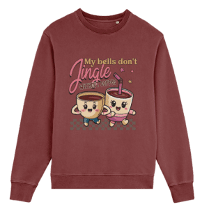 Bluză unisex „My Bells Don’t Jingle Without Coffee”