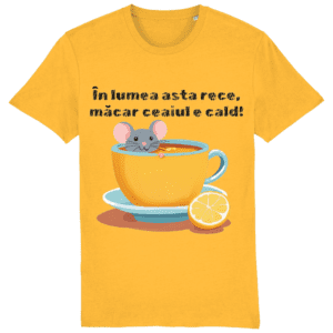 Tricou bărbați „În lumea asta rece, măcar ceaiul e cald”