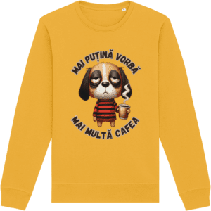 Bluză unisex „Mai Puțină Vorbă, Mai Multă Cafea”