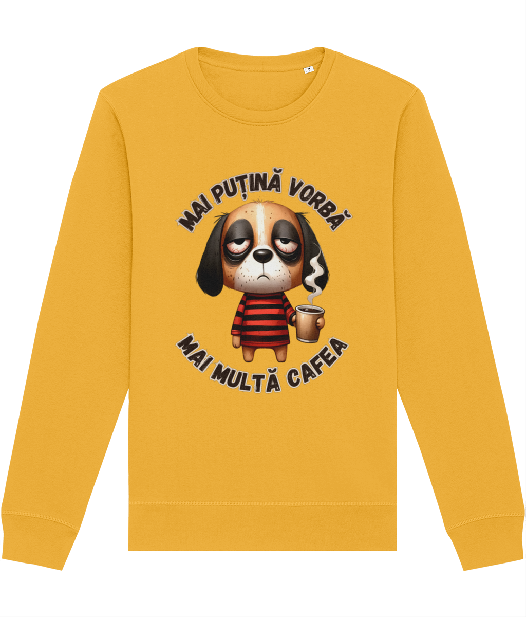 Bluză unisex „Mai Puțină Vorbă, Mai Multă Cafea” cadou amuzant personalizat pentru iubitorii de cafea