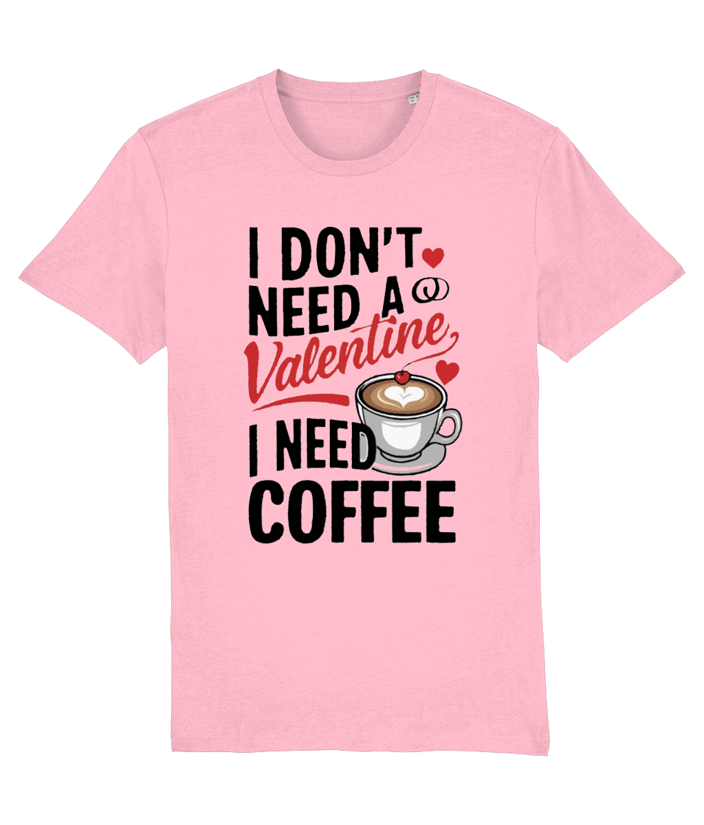 Tricou bărbați „I Don’t Need a Valentine, I Need Coffee” - imagine 9
