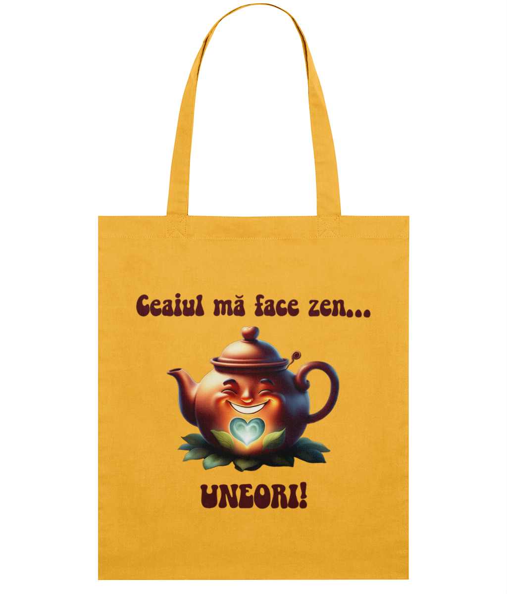 Sacoșa din bumbac „Ceaiul mă face zen... uneori” - imagine 3