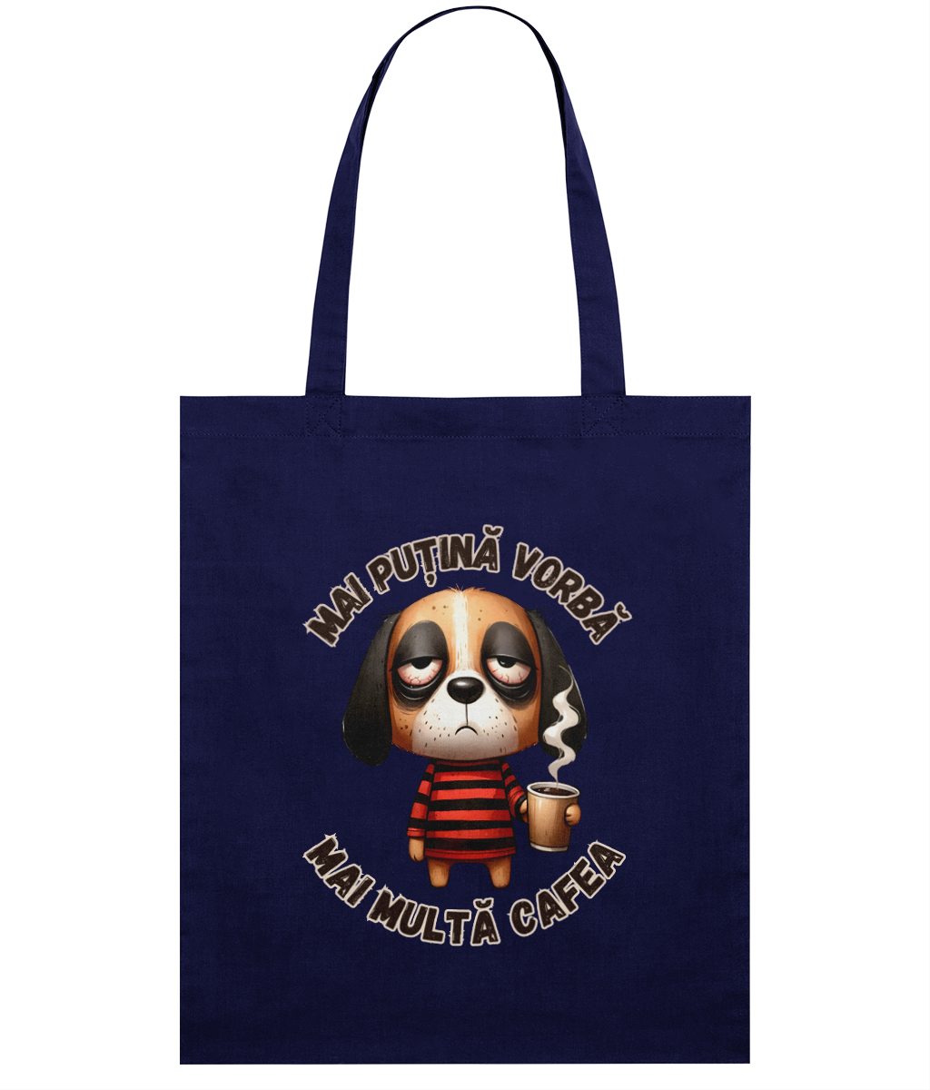 Sacoșă din bumbac „Mai Puțină Vorbă, Mai Multă Cafea” - imagine 5