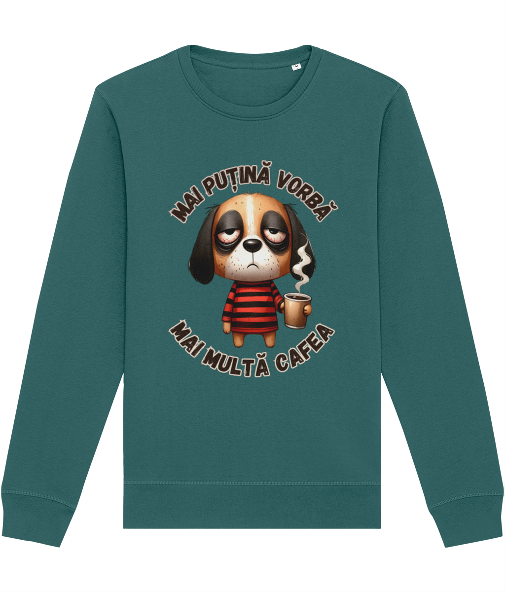 Bluză unisex „Mai Puțină Vorbă, Mai Multă Cafea” - imagine 7