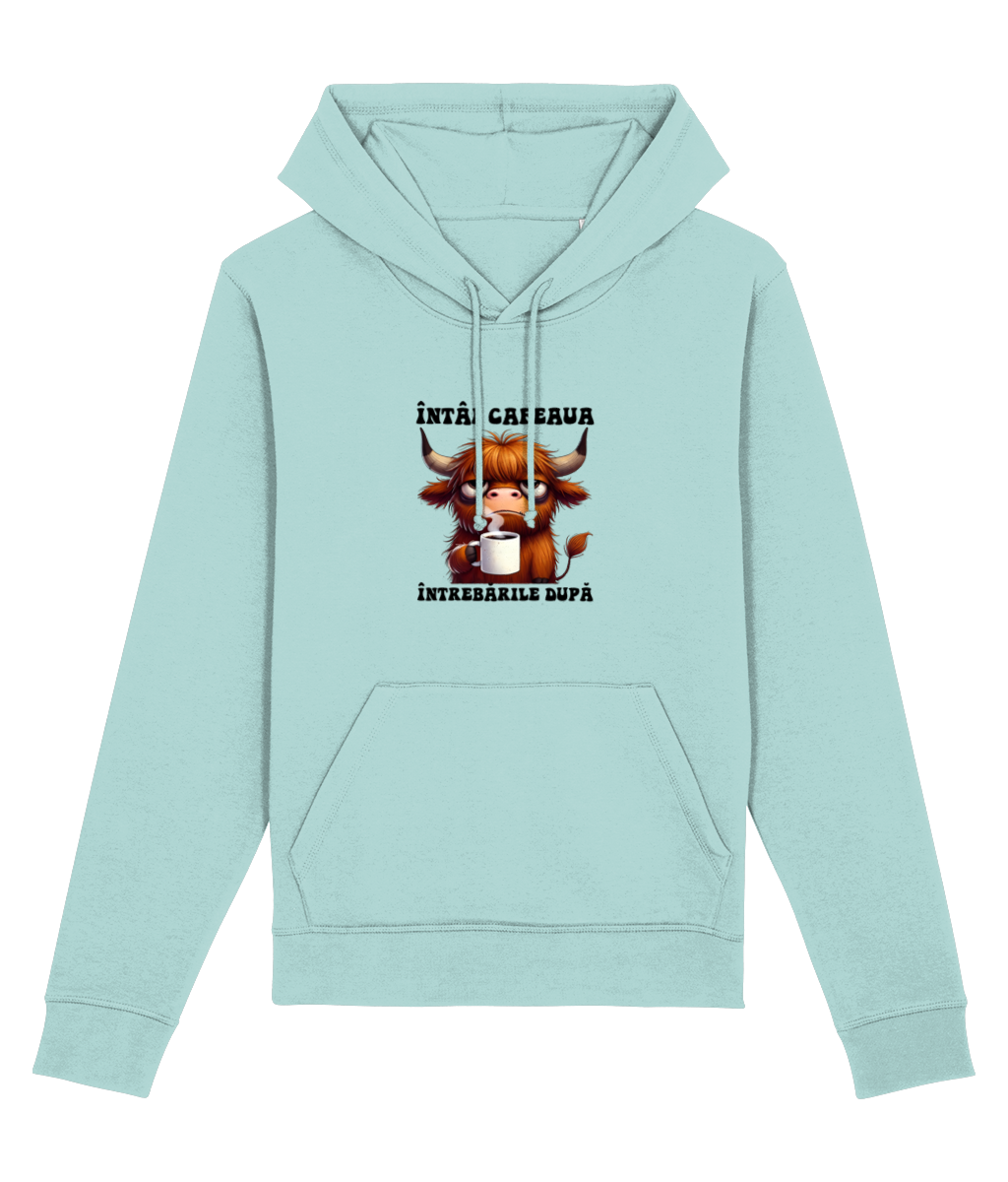 Hanorac Unisex „Întâi Cafeaua, Întrebările După” - imagine 8