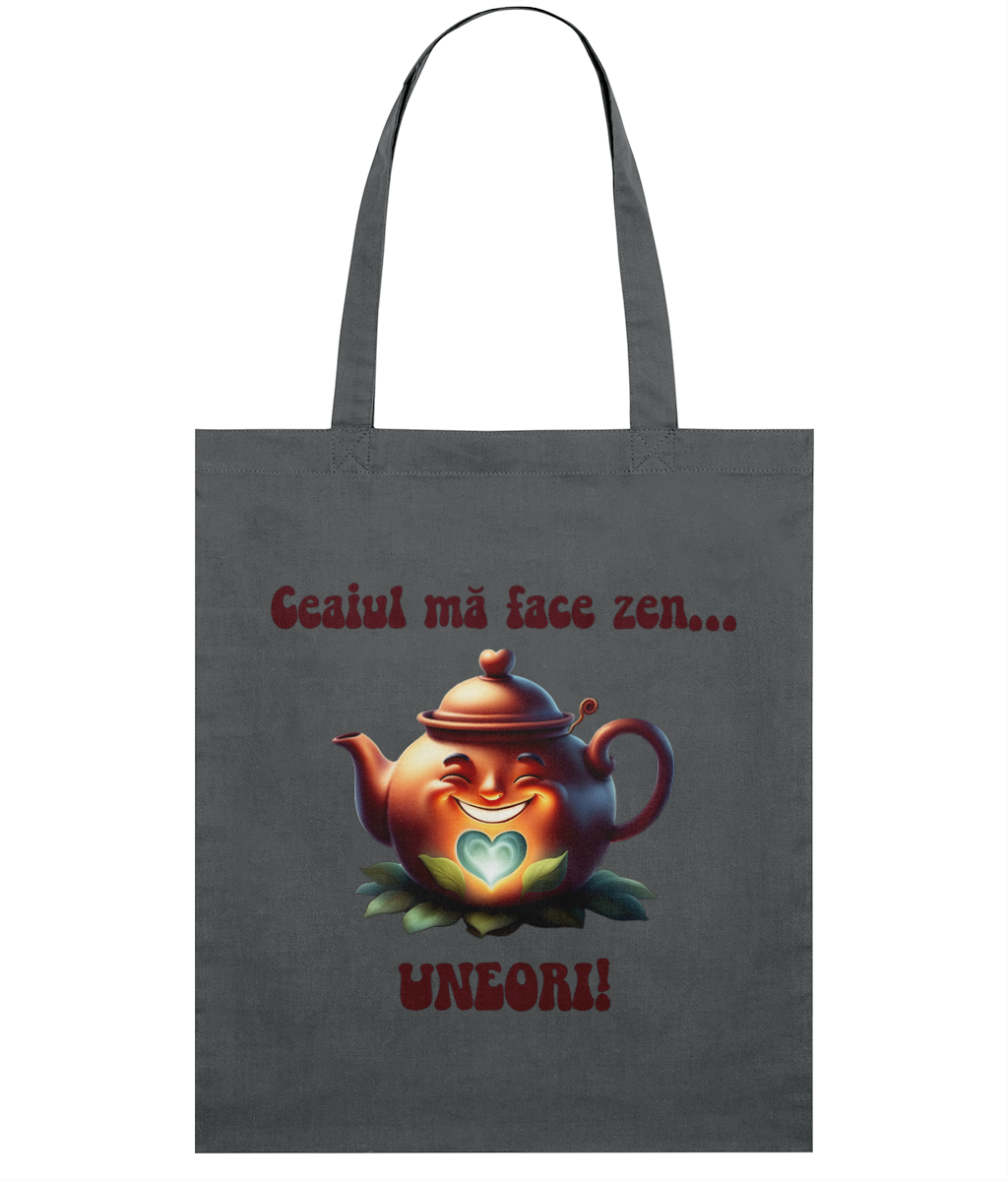 Sacoșa din bumbac „Ceaiul mă face zen... uneori” - imagine 7