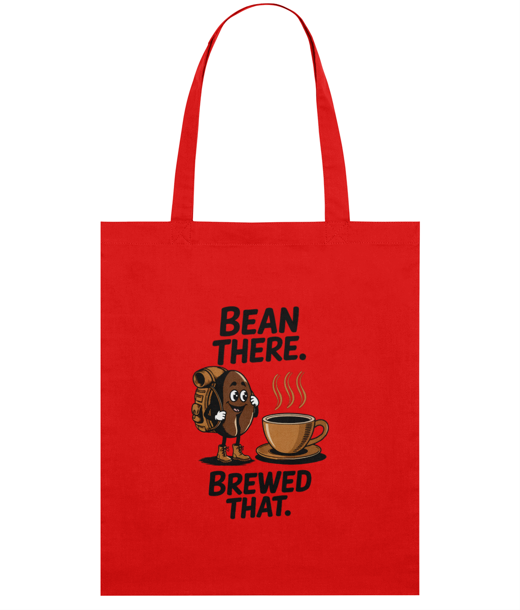 Sacoșă din Bumbac „Bean there. Brewed that.”