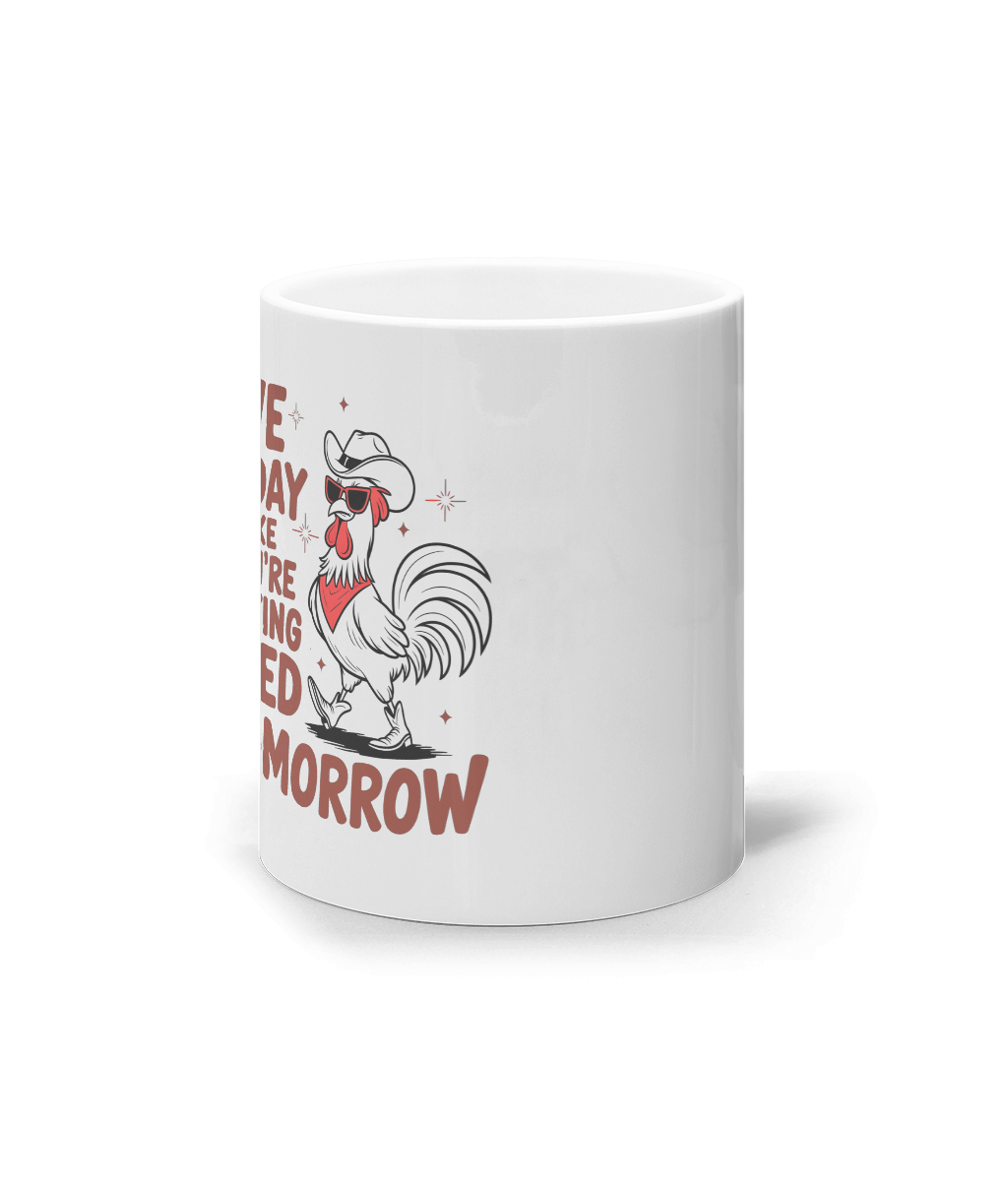 Cană ceramică albă „Live today like you're getting fried tomorrow” - imagine 2