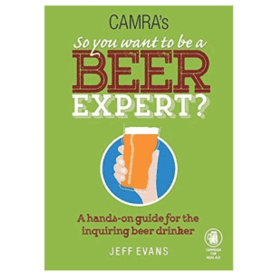 „So You Want to Be a Beer Expert” – Devino un adevărat cunoscător al berii
