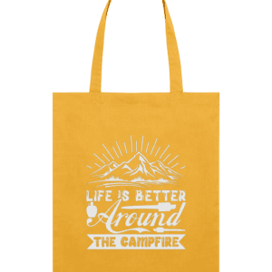 Sacoșă din bumbac „Life is better around the campfire”