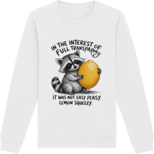 Bluză unisex „It was not easy peasy lemon squeezy”