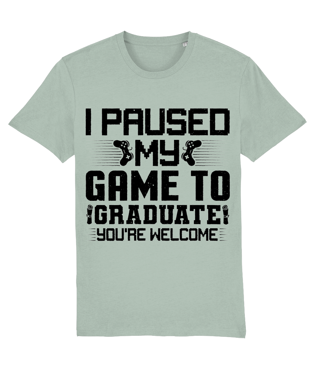 Tricou „I paused my game to graduate. You're welcome” - imagine 11