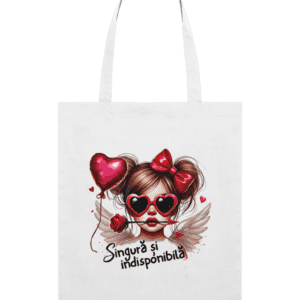 Sacoșă din bumbac „Singură și Indisponibilă”