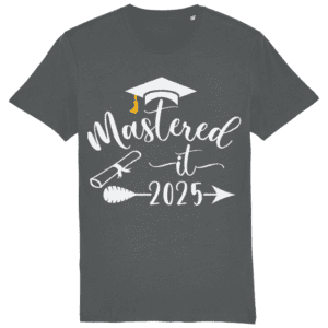 Tricou „Mastered it 2025”