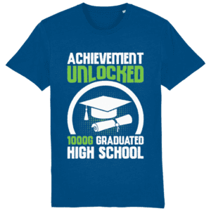 Tricou „Achievement unlocked graduated high school”