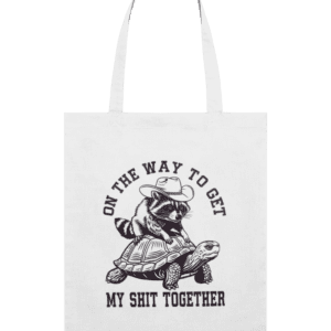 Sacoșă din bumbac „On the way to get my shit together”