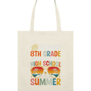 Sacoșă din bumbac „Good bye 8th grade. On my way to high school”