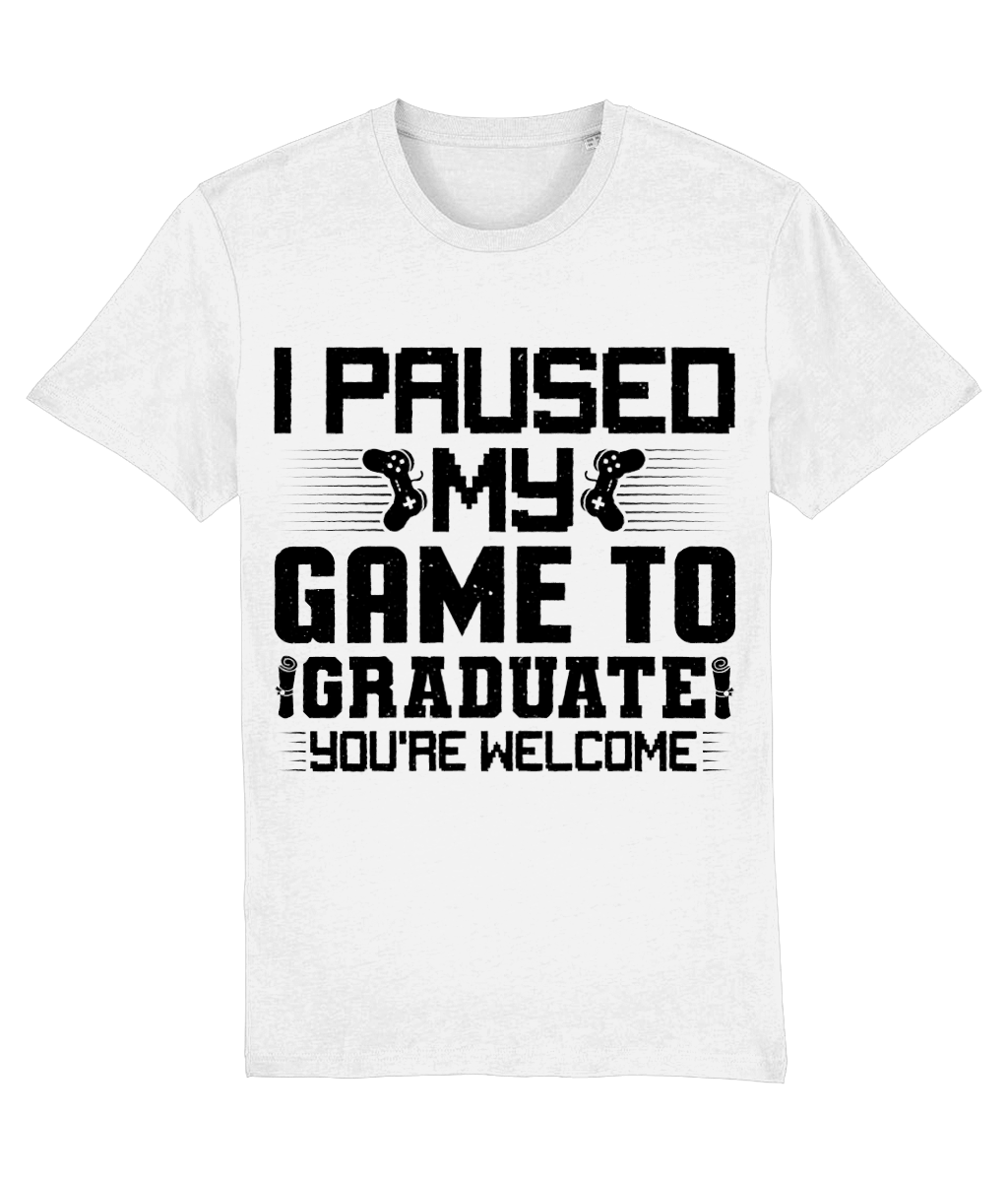 Tricou „I paused my game to graduate. You're welcome” - imagine 2