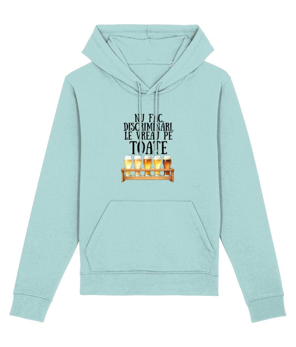 Hanorac unisex „Nu fac discriminări, le vreau pe toate” - imagine 7