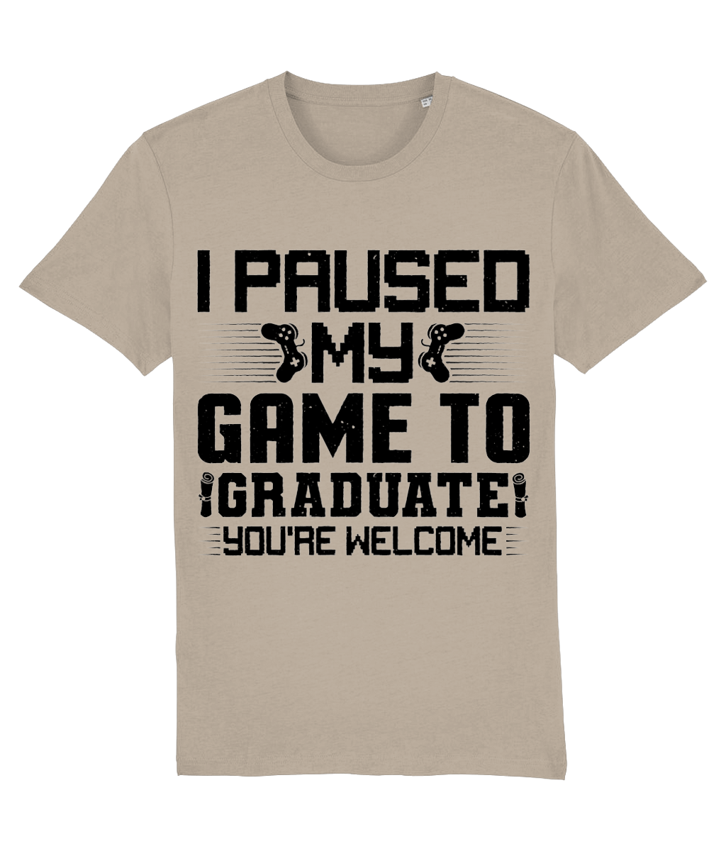 Tricou „I paused my game to graduate. You're welcome” - imagine 9