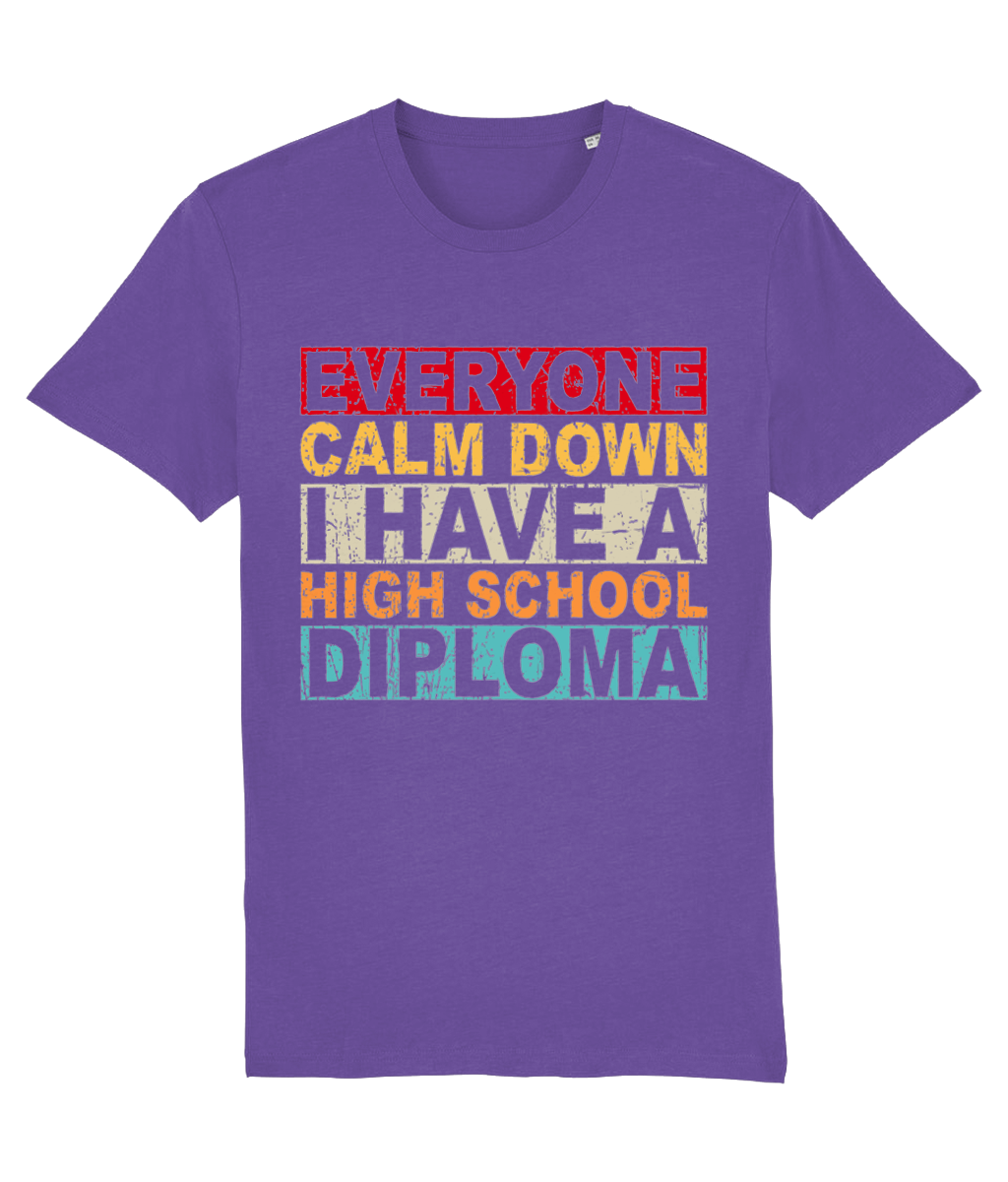 Tricou „Everyone calm down, I have a high school diploma” - imagine 5