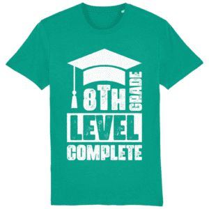 Tricou „8th grade level complete”