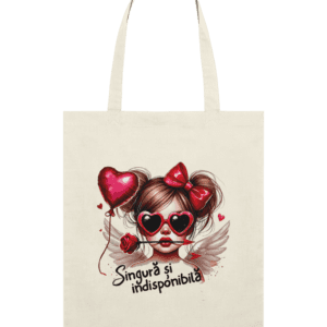Sacoșă din bumbac „Singură și Indisponibilă”