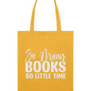 Sacoșă din bumbac „So many books, so little time”