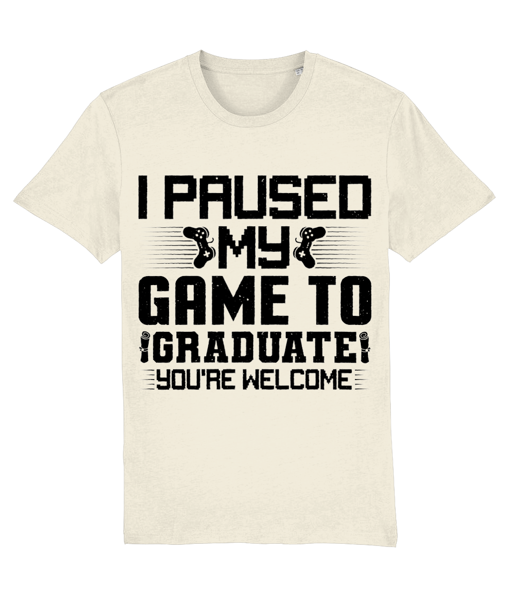 Tricou „I paused my game to graduate. You're welcome” - imagine 5
