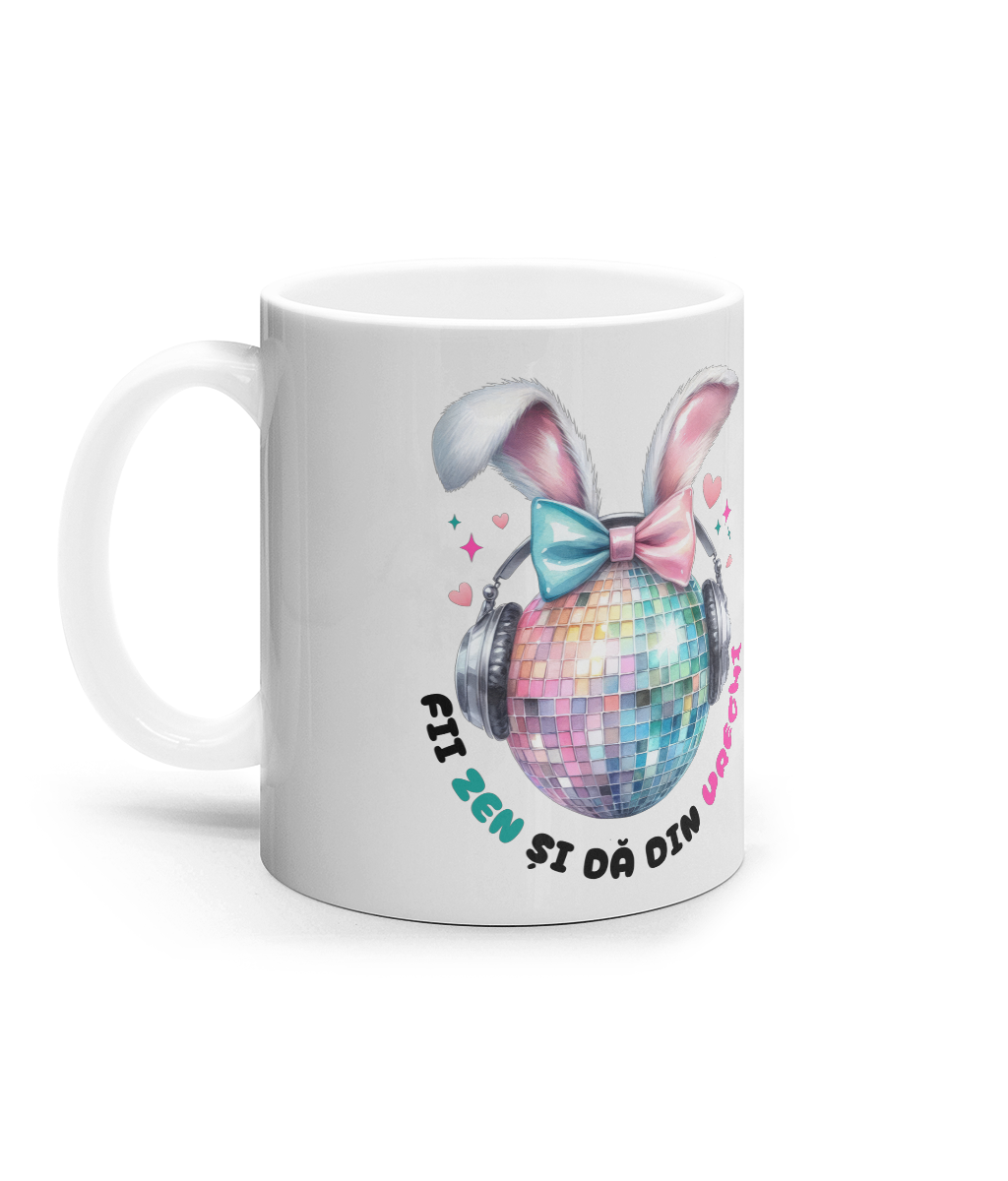 Cană ceramică albă „Fii zen și dă din urechi” cadou personalizat amuzant de Paste pentru iubitorii de muzica dans si distractie
