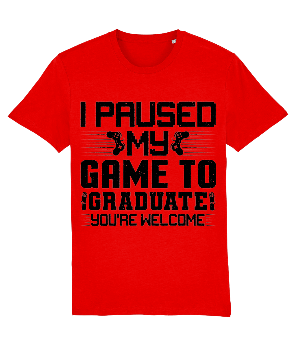 Tricou „I paused my game to graduate. You're welcome” - imagine 4