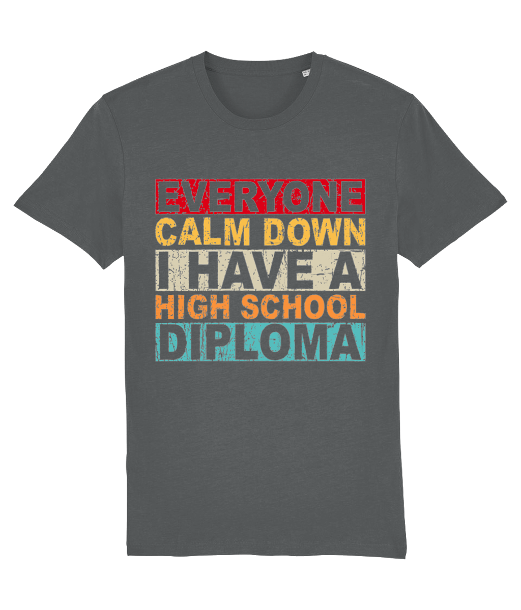 Tricou „Everyone calm down, I have a high school diploma” - imagine 11