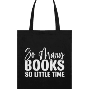 Sacoșă din bumbac „So many books, so little time”