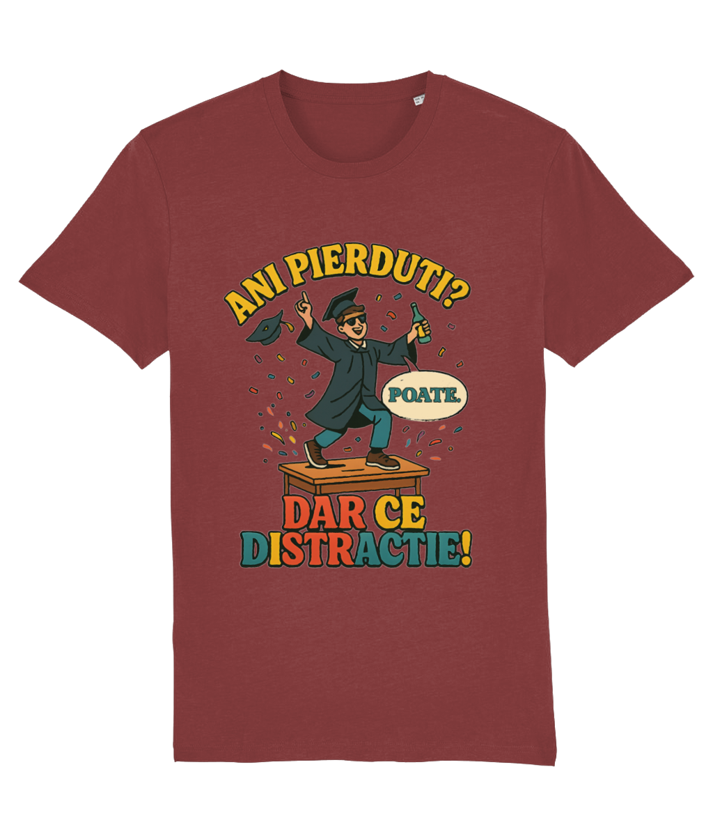 Tricou unisex „Ani pierduți? Poate. Dar ce distracție!” - imagine 9