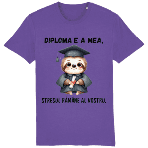 Tricou unisex „Diploma e a mea”