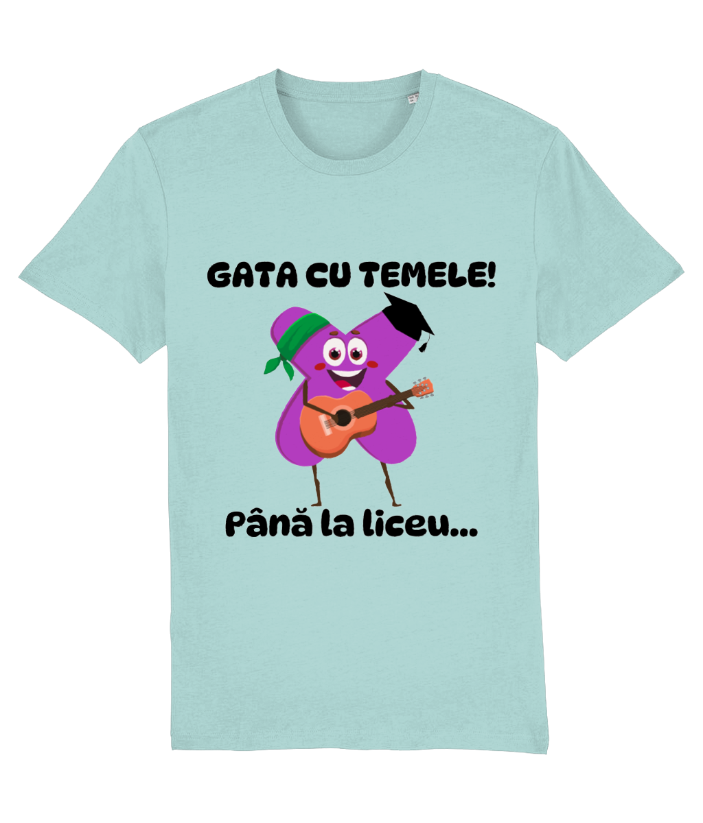 Tricou unisex „Gata cu temele! Până la liceu...” - imagine 8