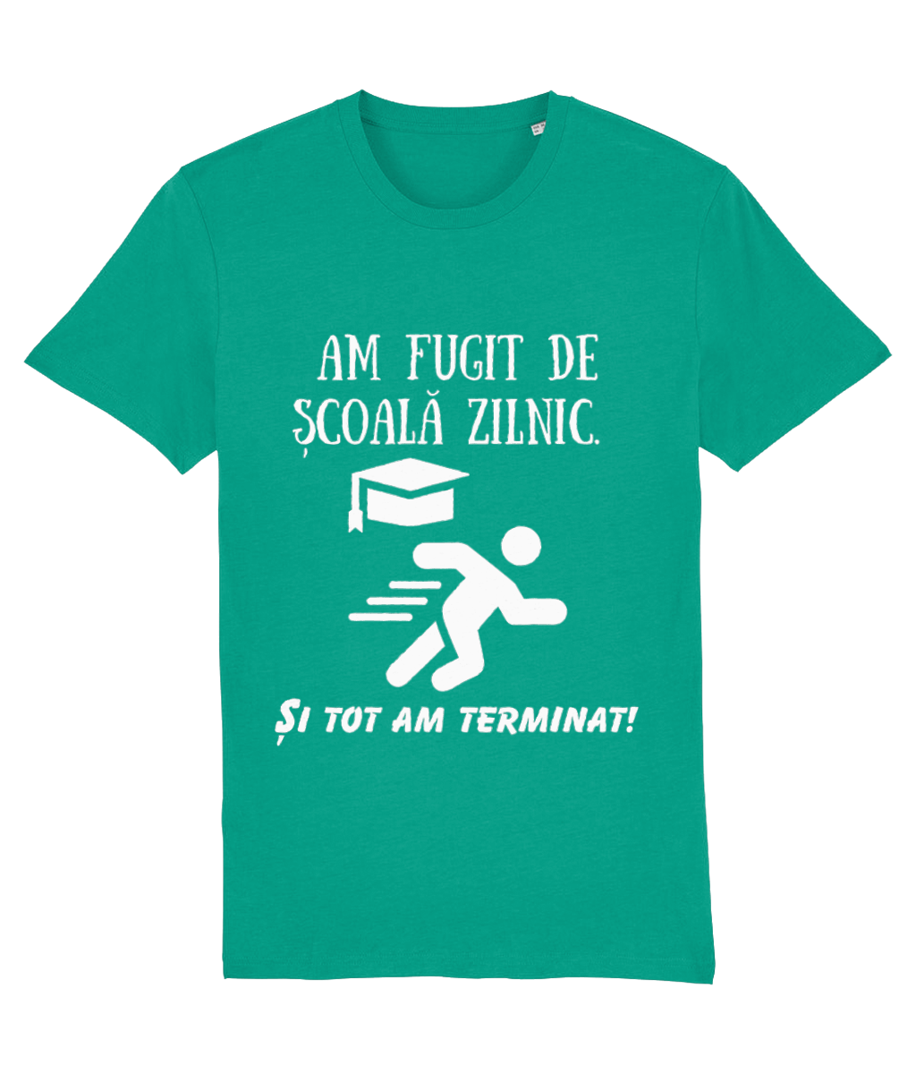 Tricou unisex „Am fugit de școală zilnic” - imagine 4