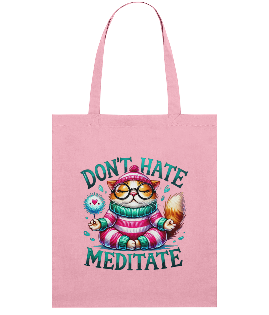 Sacoșă din bumbac „Don't hate. Meditate” - imagine 5